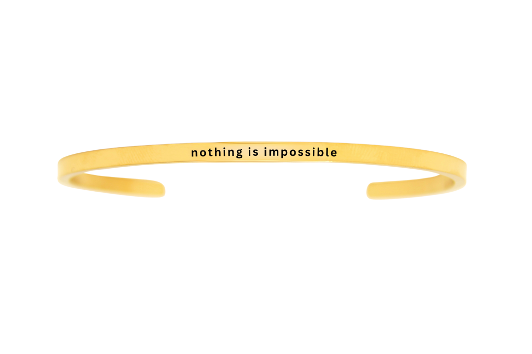 nothing is impossible