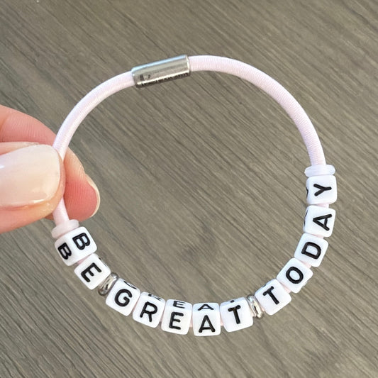 BE GREAT TODAY: pink