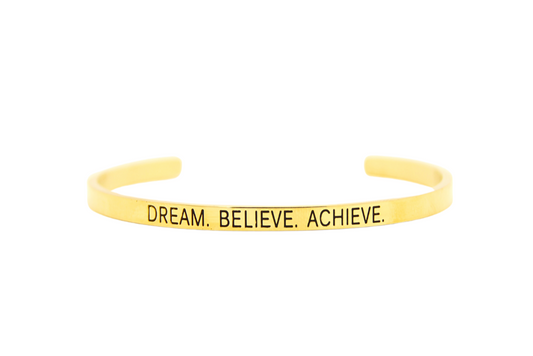 dream. believe. achieve.