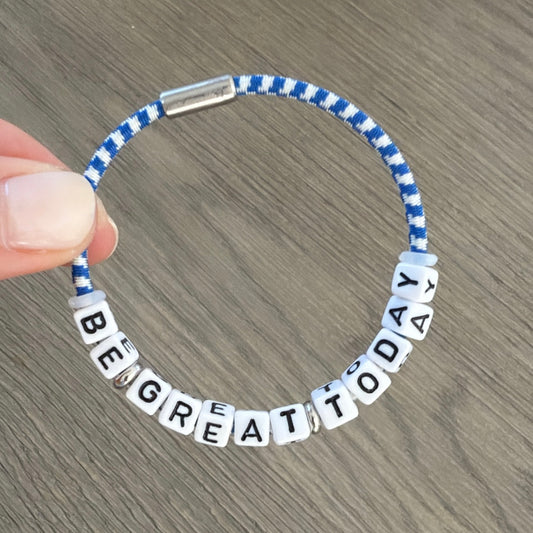 BE GREAT TODAY: blue