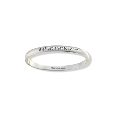 the best is yet to come