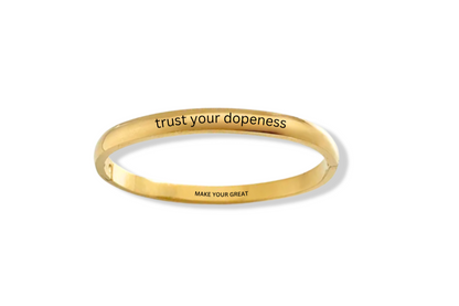 trust your dopeness